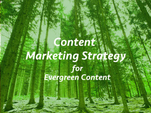 content marketing strategy for evergreen content