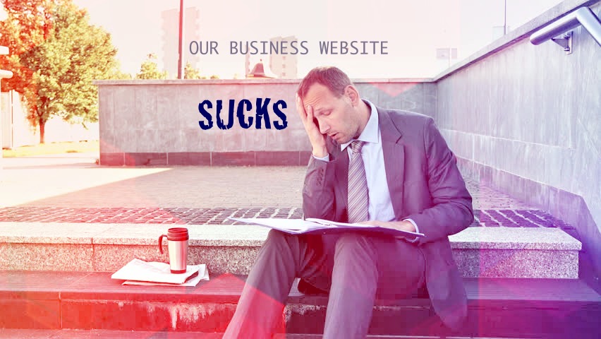 Our business website sucks